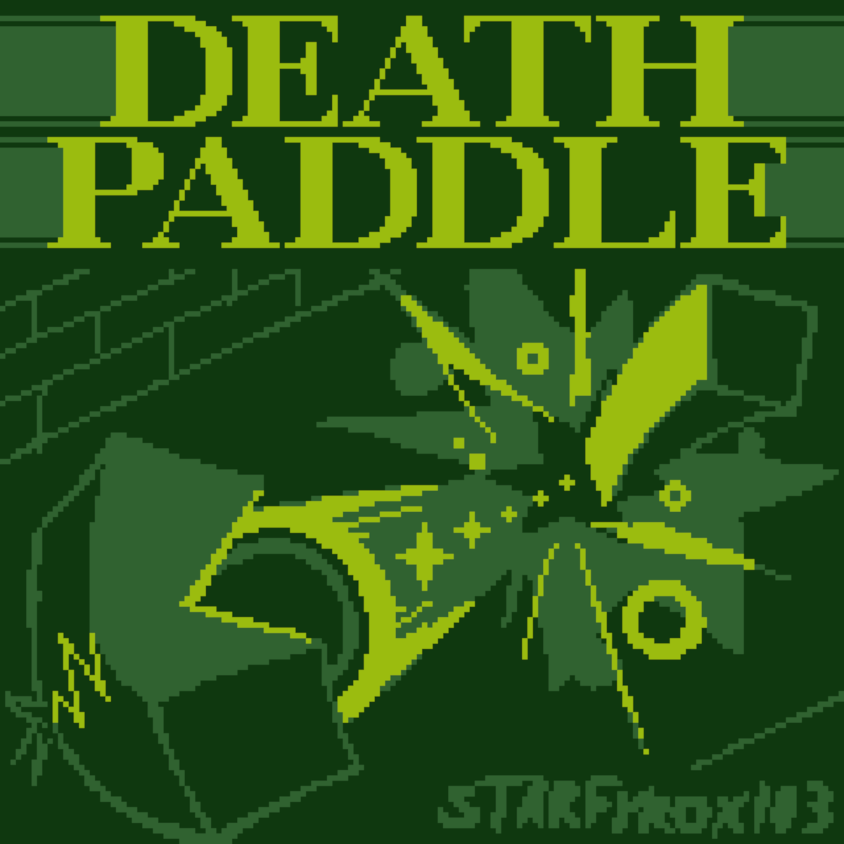 starfyrox103! - Death Paddle
